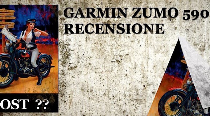 Recensione del Garmin ZUMO 590 ML