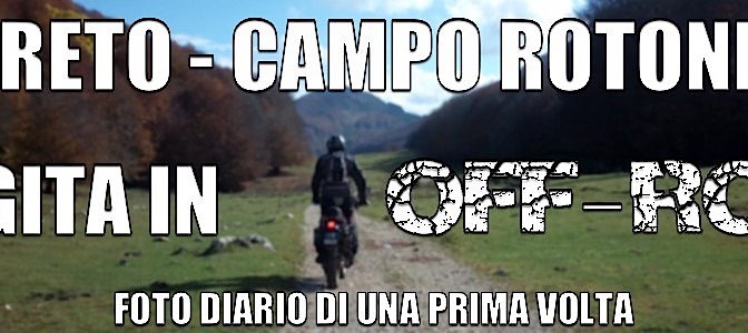 Gita a Pereto – Campo Rotondo in OFF