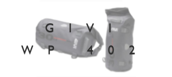 RECENSIONE: GIVI WP402 – La borsa stagna da 30 Lt.